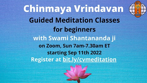 Chinmaya Vrindavan Guided Meditation Classes with Swami Shantananda ji